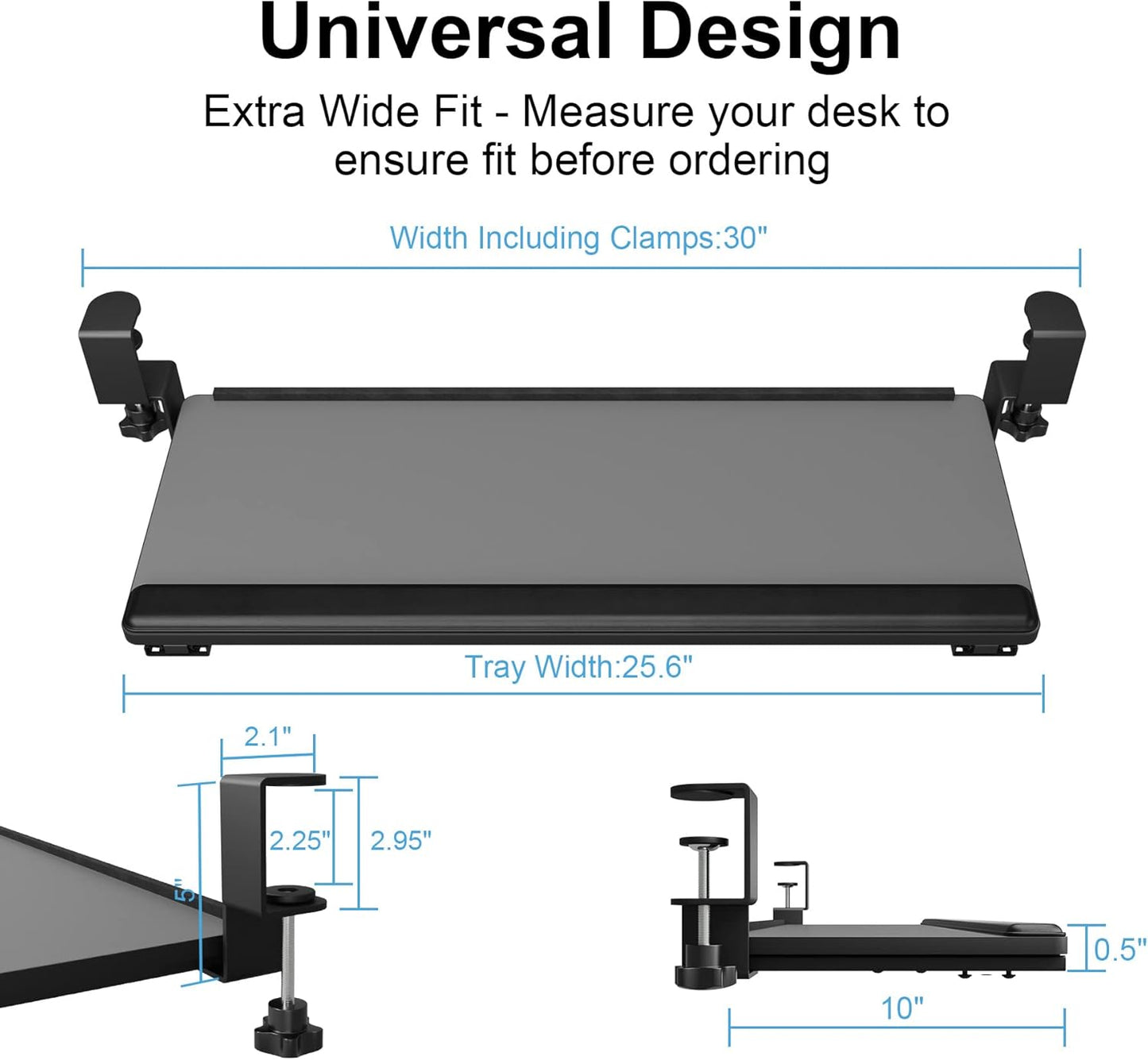 Under-Desk Keyboard Tray with Slide-Out Functionality, Clamp-On Design, and Wrist Rest - 26" (30" Including Clamps) x 10" - Dark Gray for Home Office and School Use